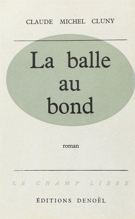 Emprunter La balle au bond livre
