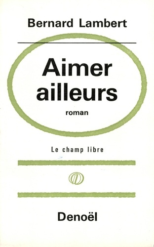 Emprunter Aimer ailleurs livre