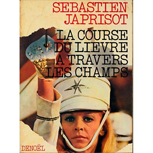 Emprunter La course du lièvre à travers les champs livre