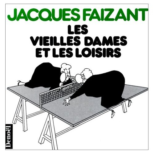 Emprunter Les vieilles dames et les loisirs livre