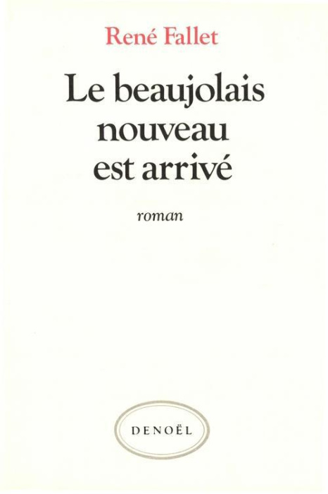 Emprunter Le beaujolais nouveau est arrivé livre