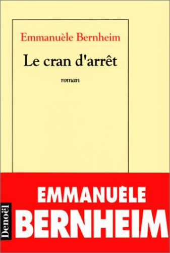 Emprunter Le Cran d'arrêt livre
