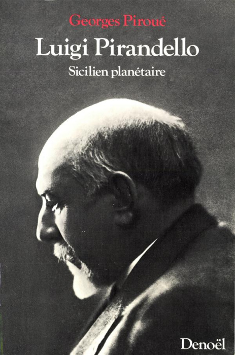 Emprunter Luigi Pirandello. Sicilien planétaire livre