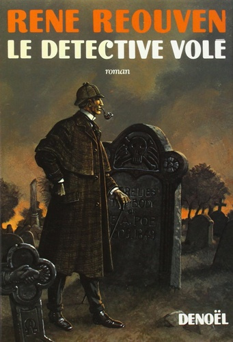 Emprunter Le Détective volé. (Edgar Poe et Sherlock Holmes), roman livre