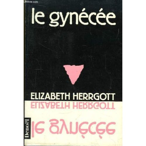 Emprunter LE GYNECEE livre