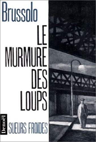 Emprunter Le murmure des loups livre