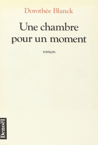 Emprunter Une chambre pour un moment livre