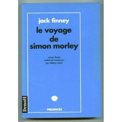 Emprunter Le voyage de Simon Morley livre