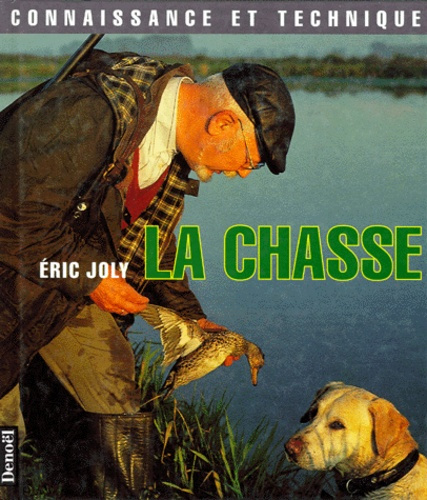 Emprunter La chasse livre