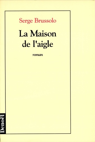 Emprunter La maison de l'aigle livre