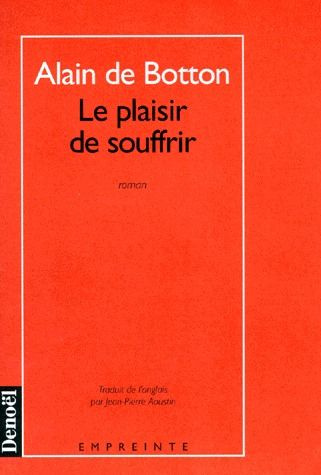 Emprunter Le plaisir de souffrir livre
