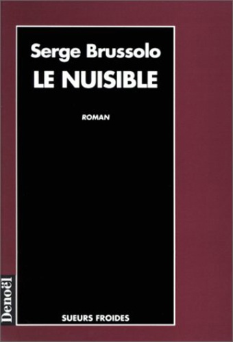 Emprunter Le nuisible livre