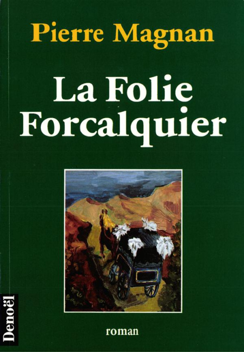 Emprunter La folie Forcalquier livre