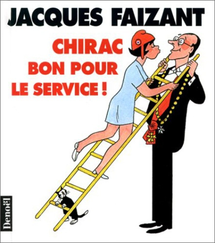Emprunter Chirac bon pour le service ! livre
