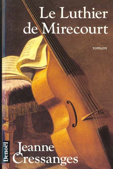 Emprunter Le luthier de Mirecourt livre