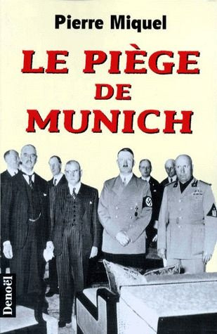 Emprunter Le piège de Munich livre