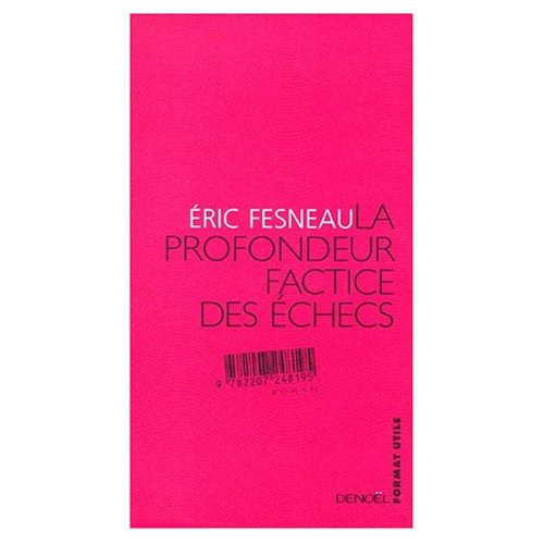 Emprunter La profondeur factice des échecs livre
