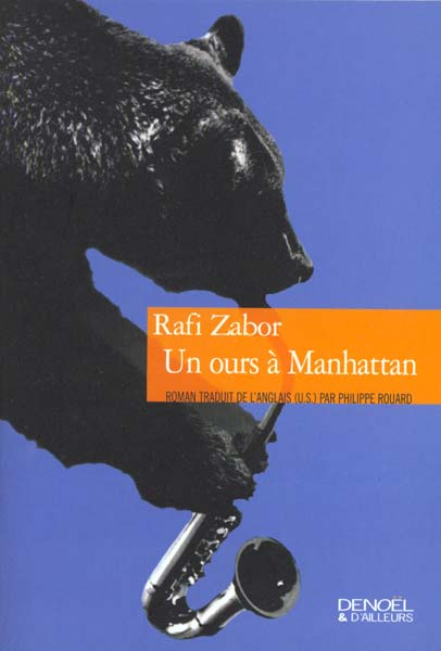 Emprunter Un ours à Manhattan livre