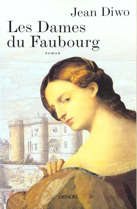 Emprunter LES DAMES DU FAUBOURG livre