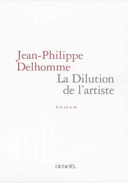 Emprunter La dilution de l'artiste livre