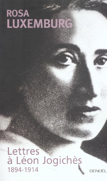 Emprunter Lettres à Léon Jogichès. 1894-1914 livre