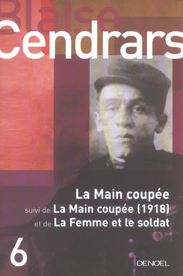 Emprunter La Main coupée. Suivi de La Main coupée (1918) ; La Femme et le soldat livre