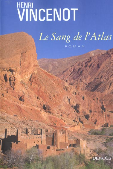 Emprunter Le sang de l'Atlas livre