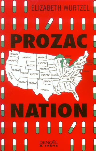 Emprunter Prozac nation. Avoir vingt ans dans la dépression livre