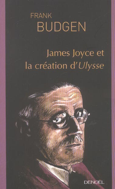 Emprunter James Joyce et la création d'Ulysse livre