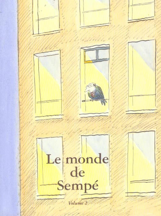 Emprunter Le monde de Sempé. Volume 2 livre