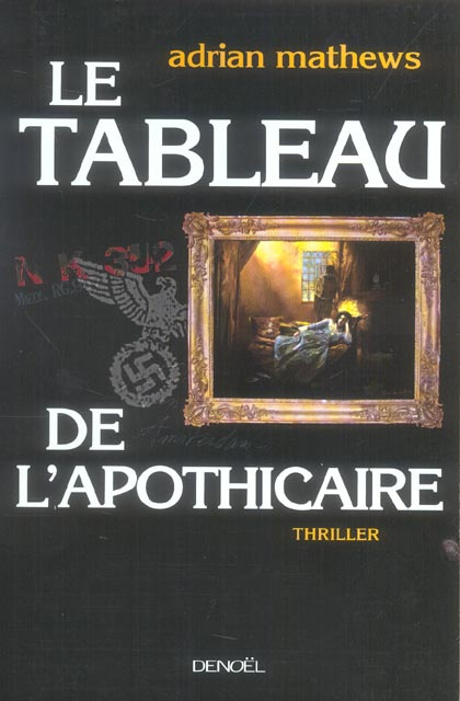 Emprunter Le Tableau de l'apothicaire livre