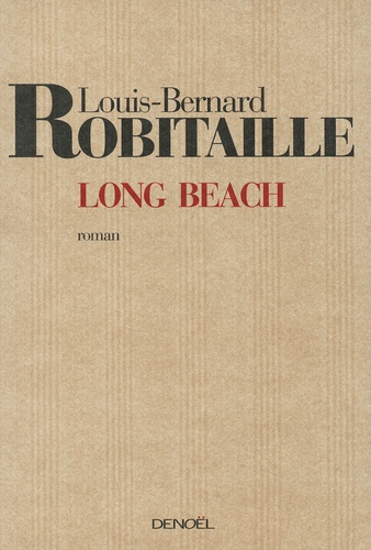 Emprunter Long Beach. Suivi d'un bref Avertissement au Comité livre