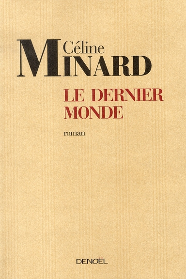 Emprunter Le Dernier Monde livre