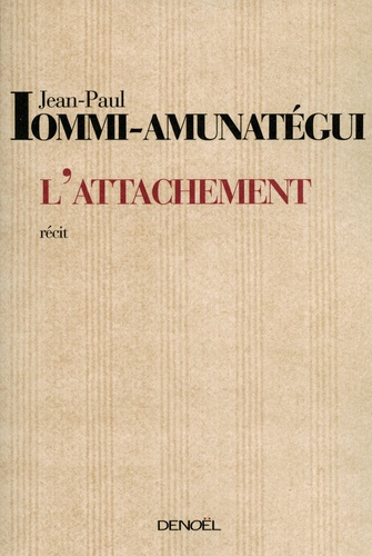 Emprunter L'Attachement livre