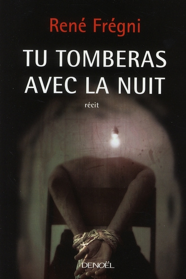 Emprunter Tu tomberas avec la nuit livre