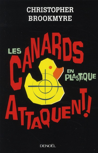 Emprunter Les canards en plastique attaquent livre