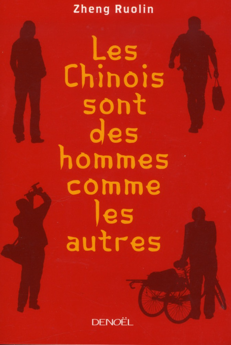 Emprunter Les Chinois sont des hommes comme les autres. Suivi de Ma Révolution culturelle livre