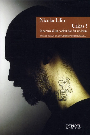 Emprunter Urkas ! Itinéraire d'un parfait bandit sibérien livre