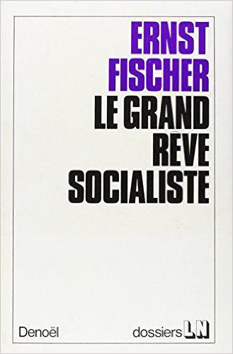 Emprunter Le grand rêve socialiste livre