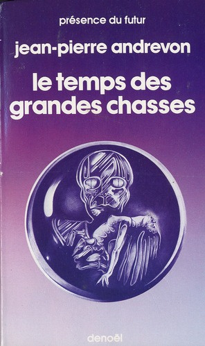 Emprunter Le temps des grandes chasses livre