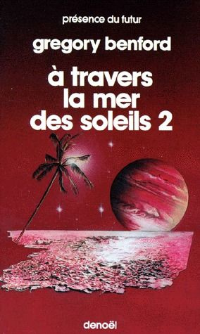 Emprunter A travers la mer des soleils Tome 2 livre
