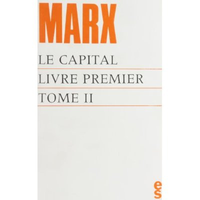 Emprunter Le capital Livre premier, Tome 2 livre