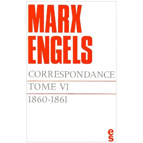 Emprunter Correspondance / Karl Marx, Friedrich Engels Tome 6 : 1860-1861 livre