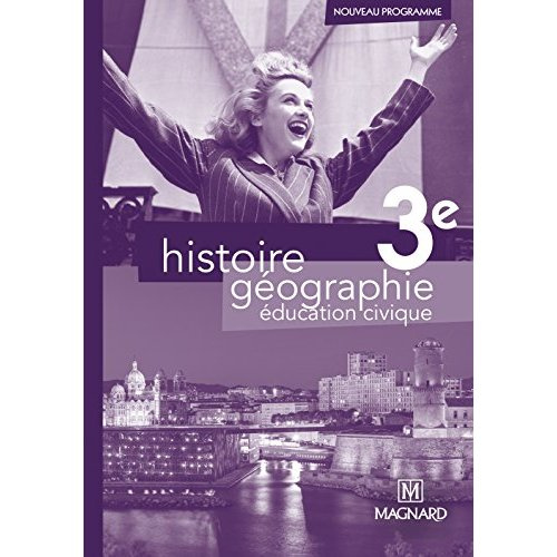 Emprunter Histoire Géographie Education civique 3e. Livre du professeur, Edition 2014 livre