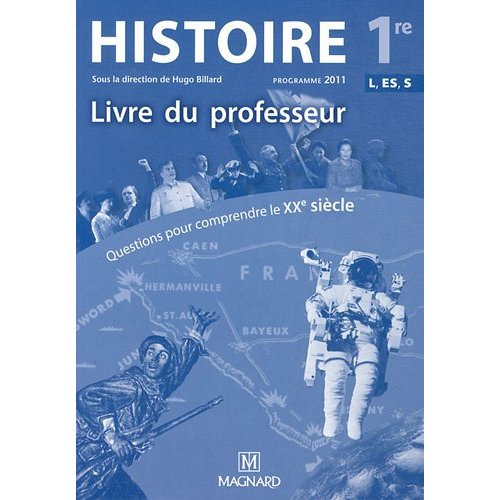 Emprunter Questions pour comprendre le XXe siècle Histoire 1e ES L S. Livre du professeur, Programme 2011 livre