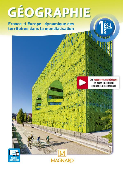 Emprunter Géographie 1re ES-L-S. France et Europe : dynamique des territoires dans la mondialisation, Edition livre