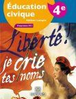 Emprunter Education civique 4e. Manuel élève, Edition 2011 livre
