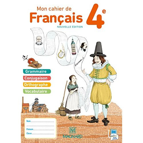 Emprunter Mon cahier de français 4e. Cahier élève, Edition 2015 livre