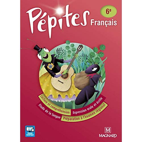 Emprunter Français 6e Pépites. Manuel (Maroc), Edition 2017 livre