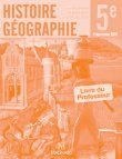 Emprunter Histoire géographie 5e. Livre du professeur, Edition 2010 livre